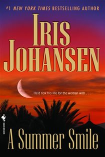 Book cover: A Summer Smile (Book 6 of Sedikhan) by Iris Johansen (preview)