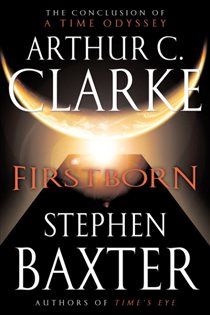 Book cover: Firstborn (Book 3 of A Time Odyssey) by Arthur C. Clarke (preview)