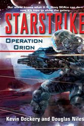 Book cover: Starstrike: Operation Orion (Book 2 of Starstrike) by Kevin Dockery (preview)