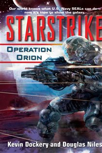 Book cover: Starstrike: Operation Orion (Book 2 of Starstrike) by Kevin Dockery (preview)