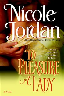 Book cover: To Pleasure a Lady (Book 1 of The Courtship Wars) by Nicole Jordan (preview)
