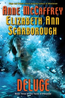 Book cover: Deluge (Book 3 of Twins of Petaybee) by Anne McCaffrey (preview)