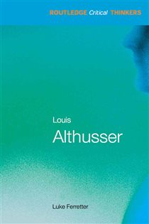 Book cover: Louis Althusser, by Luke Ferretter (preview)