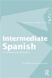 Book cover: Intermediate Spanish, by Irene Wilkie (preview)