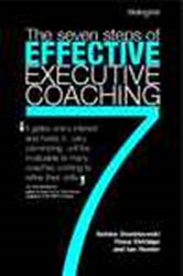 Book cover: 7 Steps to Effective Executive Coaching, by Hunter & Dembkowski & Eldridge (preview)