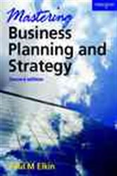Book cover: Mastering Business Planning and Strategy, by Paul Elkin (preview)