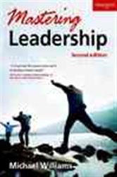 Book cover: Mastering Leadership, by Michael Williams (preview)