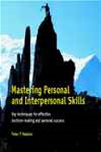 Book cover: Mastering Personal and Interpersonal Skills, by Peter Haddon (preview)