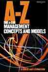 Book cover: The A-Z of Management Concepts and Models, by Karlof & Lovingsson (preview)