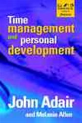 Book cover: Time Management and Personal Development, by Adair & Allen (preview)