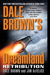 Book cover: Dale Brown's Dreamland: Retribution (Book 9 of Dreamland) by Dale Brown (preview)
