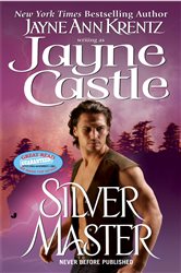 Book cover: Silver Master (Book 5 of A Harmony Novel) by Jayne Castle (preview)