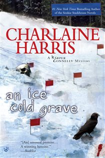 Book cover: An Ice Cold Grave (Book 3 of A Harper Connelly Mystery) by Charlaine Harris (preview)
