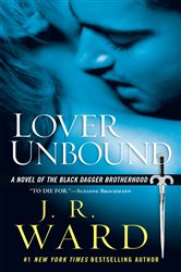 Book cover: Lover Unbound (Book 5 of Black Dagger Brotherhood) by J.R. Ward (preview)