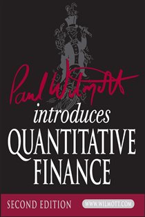 Book cover: Paul Wilmott Introduces Quantitative Finance, by Paul Wilmott (preview)