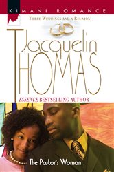 Book cover: The Pastor's Woman (Book 2 of Three Weddings and a Reunion) by Jacquelin Thomas (preview)