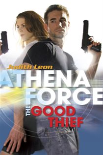 Book cover: The Good Thief (Book 19 of Athena Force) by Judith Leon (preview)