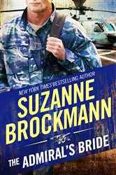 Book cover: The Admiral's Bride (Book 7 of Tall, Dark and Dangerous) by Suzanne Brockmann (preview)