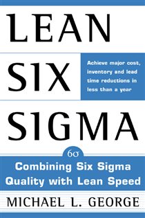 Book cover: Lean Six Sigma, by Michael L. George (preview)