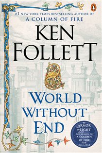Book cover: World Without End (Book 2 of Kingsbridge) by Ken Follett (preview)