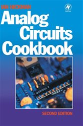 Book cover: Analog Circuits Cookbook, by Hickman EUR.ING, BSc Hons, C. Eng, MIEE, MIEEE, Ian (preview)