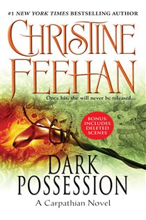 Book cover: Dark Possession (Book 18 of A Carpathian Novel) by Christine Feehan (preview)