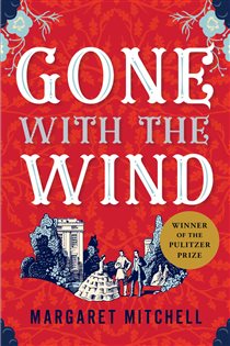 Book cover: Gone with the Wind, by Margaret Mitchell (preview)