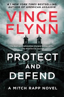 Book cover: Protect and Defend, by Vince Flynn (preview)