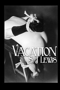 Book cover: Vacation, by S. J. Lewis (preview)