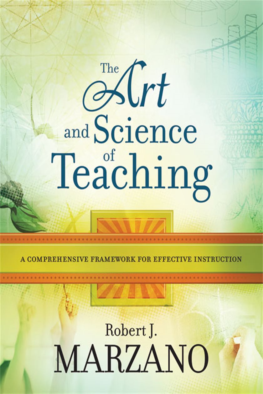 The Art and Science of Teaching by Robert J. Marzano (ebook)
