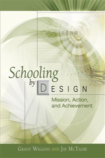 Book cover: Schooling by Design, by Grant Wiggins (preview)