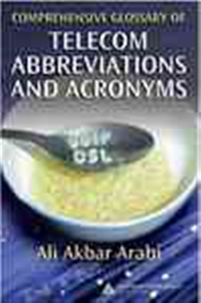 Comprehensive Glossary of Abbreviations and Acronyms