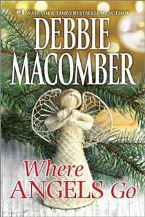 Book cover: Where Angels Go (Book 3 of The Angel Books) by Debbie Macomber (preview)