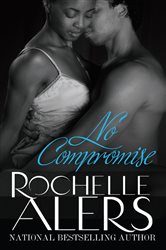 Book cover: No Compromise, by Rochelle Alers (preview)