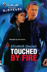 Book cover: Touched by Fire, by Elizabeth Sinclair (preview)
