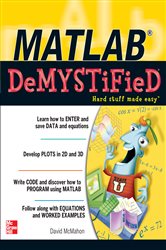 Book cover: MATLAB Demystified, by David McMahon (preview)