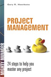 Book cover: Project Management, by Gary R. Heerkens (preview)