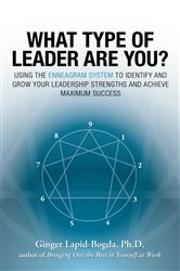 Book cover: What Type of Leader Are You?, by Ginger Lapid-Bogda (preview)
