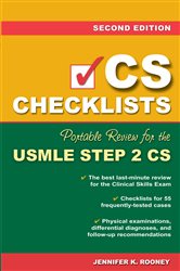 Book cover: CS Checklists: Portable Review for the USMLE Step 2 CS, Second Edition, by Jennifer K. Rooney (preview)