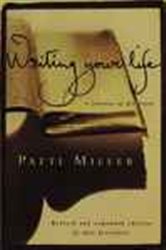 Book cover: Writing Your Life, by Patti Miller (preview)