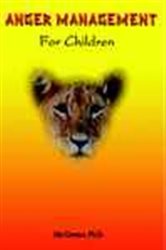 Book cover: Anger Management Skills for Children, by Ida Greene (preview)