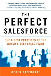 Book cover: The Perfect SalesForce, by Derek Gatehouse (preview)