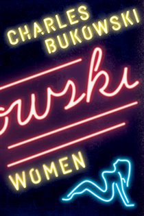 Book cover: Women, by Charles Bukowski (preview)