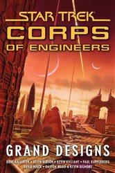 Book cover: Star Trek: Corps of Engineers: Grand Designs, edited by Keith R. A. DeCandido (preview)