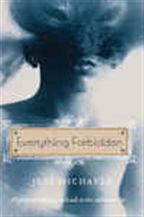 Book cover: Everything Forbidden (Book 1 of Albright Sisters Series) by Jess Michaels (preview)