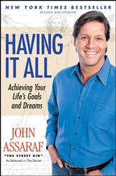 Book cover: Having It All, by John Assaraf (preview)