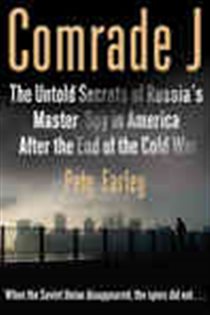 Book cover: Comrade J, by Pete Earley (preview)