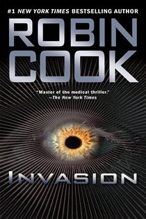 Book cover: Invasion, by Robin Cook (preview)