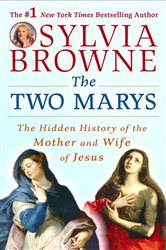 Book cover: The Two Marys, by Sylvia Browne (preview)