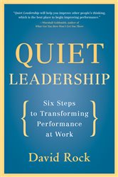 Book cover: Quiet Leadership, by David Rock (preview)